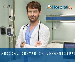Medical Centre in Johannesburg Medical Centre in Johannesburg