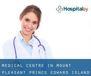 Medical Centre in Mount Pleasant (Prince Edward Island)