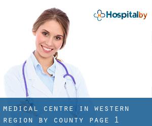 Medical Centre in Western Region by County - page 1