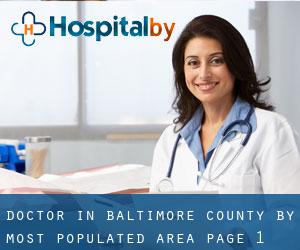 Doctor in Baltimore County by most populated area - page 1