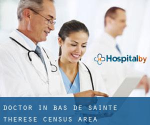 Doctor in Bas-de-Sainte-Thérèse (census area)