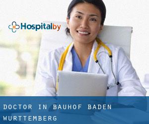 Doctor in Bauhof (Baden-Württemberg)