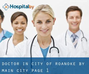 Doctor in City of Roanoke by main city - page 1