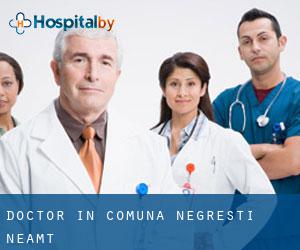 Doctor in Comuna Negreşti (Neamţ)