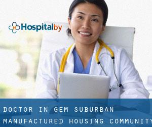 Doctor in Gem Suburban Manufactured Housing Community