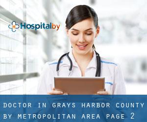 Doctor in Grays Harbor County by metropolitan area - page 2