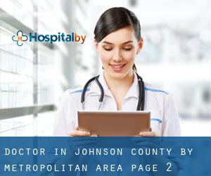 Doctor in Johnson County by metropolitan area - page 2