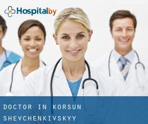 Doctor in Korsun'-Shevchenkivs'kyy
