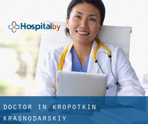Doctor in Kropotkin (Krasnodarskiy)