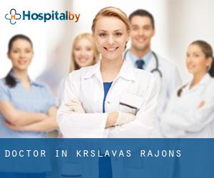 Doctor in Krāslavas Rajons