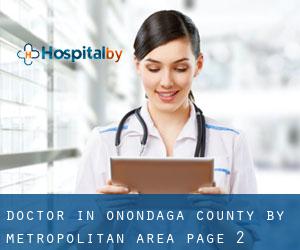 Doctor in Onondaga County by metropolitan area - page 2