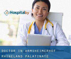 Doctor in Ormsheimerhof (Rhineland-Palatinate)