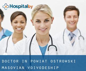 Doctor in Powiat ostrowski (Masovian Voivodeship)