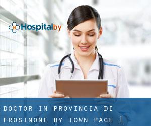 Doctor in Provincia di Frosinone by town - page 1
