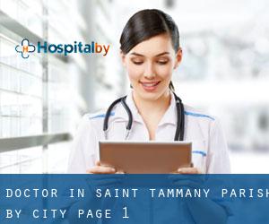 Doctor in Saint Tammany Parish by city - page 1
