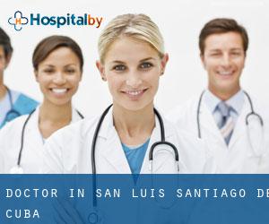 Doctor in San Luis (Santiago de Cuba)