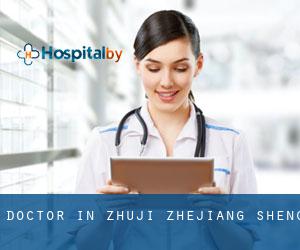 Doctor in Zhuji (Zhejiang Sheng)