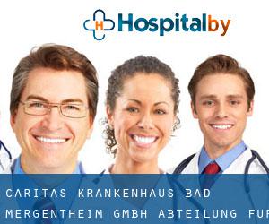 Caritas-Krankenhaus Bad Mergentheim GmbH Abteilung für Orthopädie
