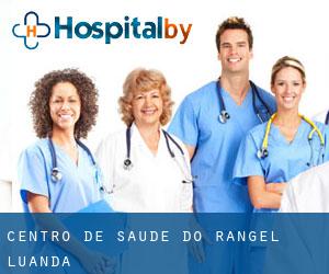 Centro de Saúde do Rangel (Luanda)