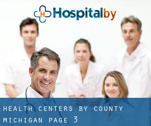 health centers by County (Michigan) - page 3