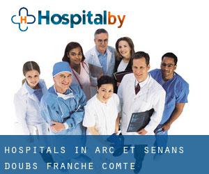 hospitals in Arc-et-Senans (Doubs, Franche-Comté)