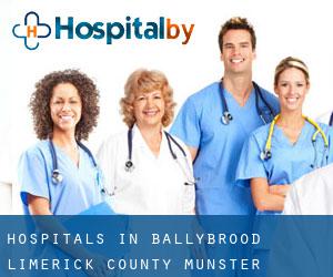 hospitals in Ballybrood (Limerick County, Munster)