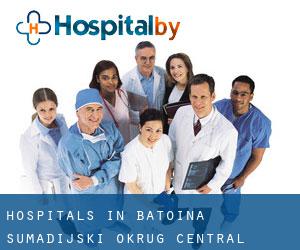 hospitals in Batočina (Šumadijski Okrug, Central Serbia)
