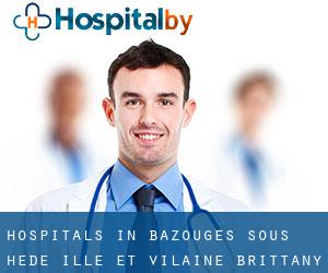 hospitals in Bazouges-sous-Hédé (Ille-et-Vilaine, Brittany)