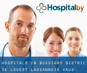 hospitals in Bussigny (District de l'Ouest lausannois, Vaud)