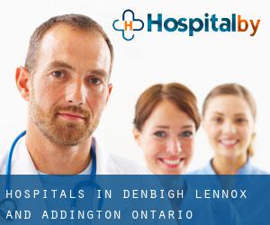 hospitals in Denbigh (Lennox and Addington, Ontario)