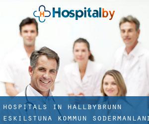 hospitals in Hällbybrunn (Eskilstuna Kommun, Södermanland)