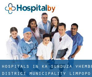 hospitals in Ka-Sunduza (Vhembe District Municipality, Limpopo)
