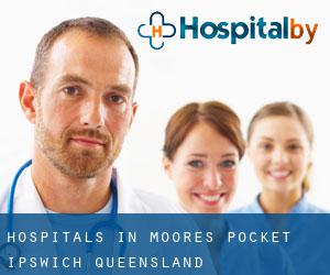 hospitals in Moores Pocket (Ipswich, Queensland)
