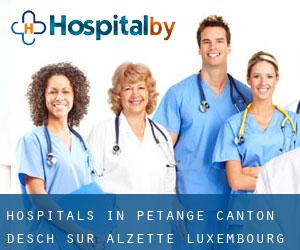 hospitals in Pétange (Canton d'Esch-sur-Alzette, Luxembourg)