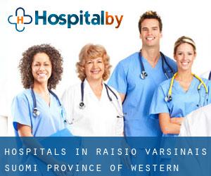 hospitals in Raisio (Varsinais-Suomi, Province of Western Finland)