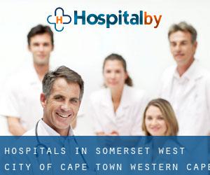 hospitals in Somerset West (City of Cape Town, Western Cape)