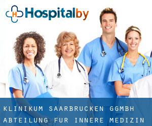 Klinikum Saarbrücken gGmbH Abteilung für Innere Medizin (Krughütte)