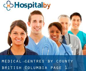 medical centres by County (British Columbia) - page 1