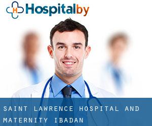Saint Lawrence Hospital and Maternity (Ibadan)